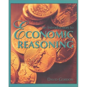 An Introduction to Economic Reasoning