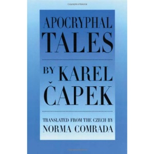 Apocryphal Tales: With a Selection of Fables and Would-be Tales