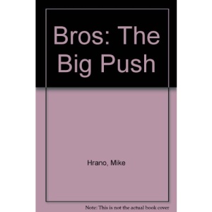 Bros: The Big Push