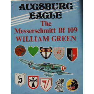 Augsburg Eagle: Messerschmitt Bf 109