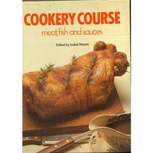 Cookery Course Meat Fish And Sauces