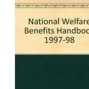 National Welfare Benefits Handbook 1997-98