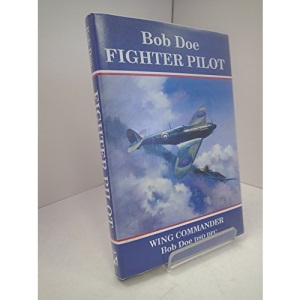 Bob Doe: Fighter Pilot - The Story of One of the Few (Test match career series)