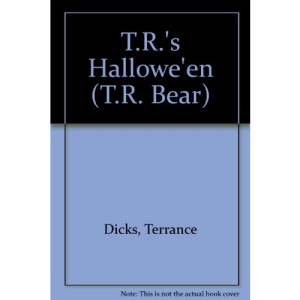 T.R.'s Hallowe'en (T.R. Bear)