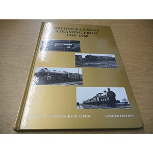 British Railways Steaming from 1948-68