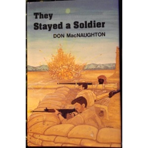 They Stayed a Soldier