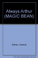Always Arthur (MAGIC BEAN)