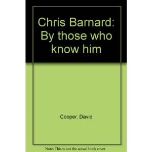 Chris Barnard by those who know him