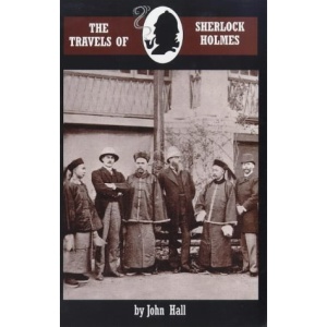 The Travels of Sherlock Holmes (Adventures of Sherlock Holmes)