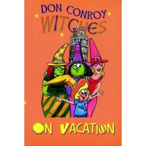 The Witches Go on Vacation (The Witches' Series)