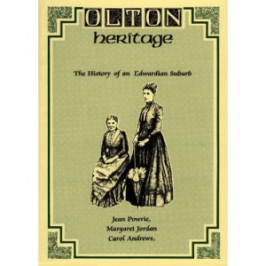 Olton Heritage: The History of an Edwardian Suburb
