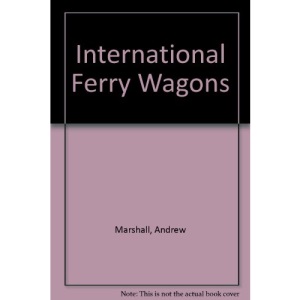 International Ferry Wagons