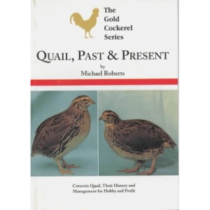 Quail, Past and Present (Gold Cockerel)