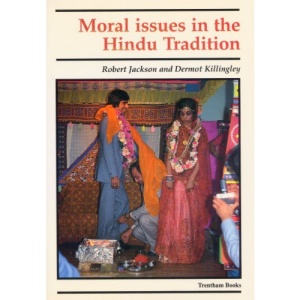 Moral Issues in the Hindu Tradition