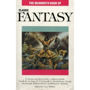 Mammoth Book of Classic Fantasy