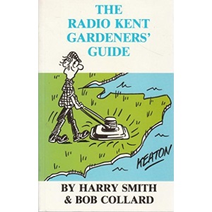 Radio Kent Gardener's Guide