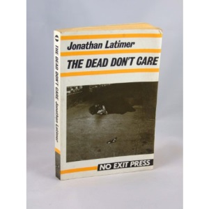 The Dead Don't Care