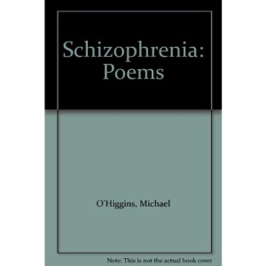 Schizophrenia: Poems