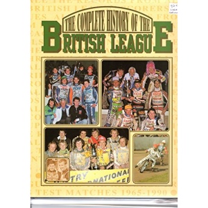 Complete History of the British League: Speedway