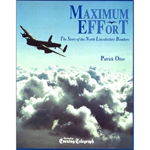Maximum effort: The story of the North Lincolnshire Bombers