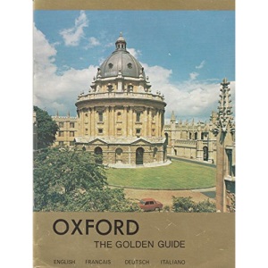 Oxford: Golden Heart of Britain