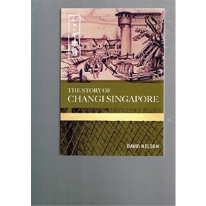 The story of Changi, Singapore