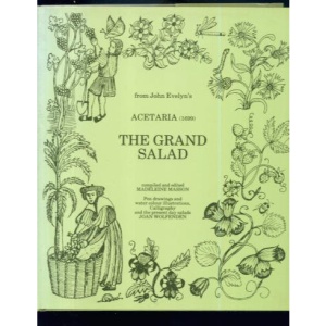 The Grand Salad from John Evelyn's Aectaria (1699)