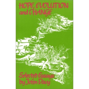 Hope, Evolution and Change (Social ecology series)