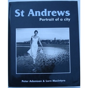 St Andrews Portrait of a City