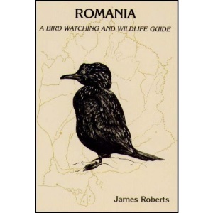 Romania: A Birdwatching and Wildlife Guide