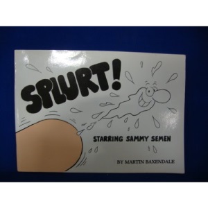 Splurt! Starring Sammy Semen