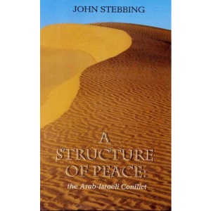 The Structure of Peace: Arab-Israeli Conflict