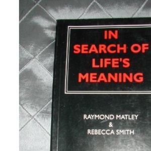 In Search of Life's Meaning