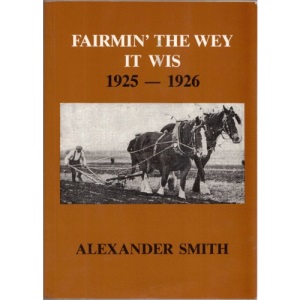 Fairmin the Way it Wis, 1925-26