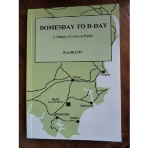 Domesday to D-Day: A history of a Devon parish: East Allington