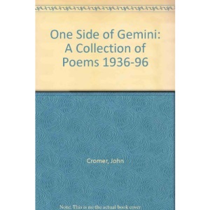 One Side of Gemini: A Collection of Poems 1936-96