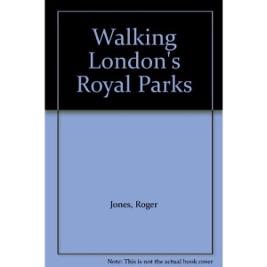 Walking London's Royal Parks