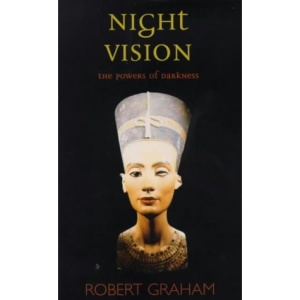 Night Vision: The Powers of Darkness