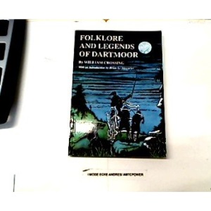 Folklore and Legends of Dartmoor
