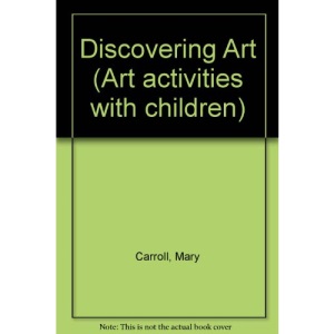 Discovering Art (Art activities with children)