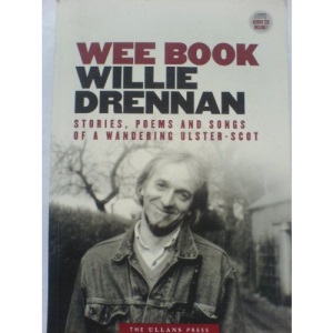 Wee Book: Stories, Poems and Songs of a Wandering Ulster-Scot