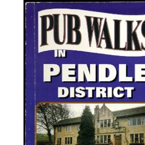 Pub walks in Pendle District