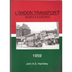 London Transport Buses and Coaches: 1959