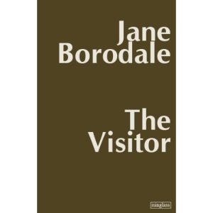 The Visitor: A Fiction in Four Strands
