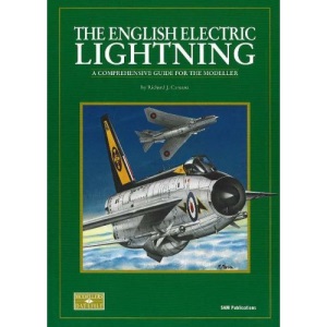 The English Electric Lightning: A Comprehensive Guide for the Modeller