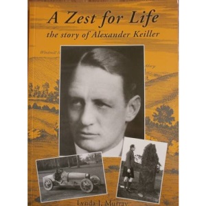 A Zest for Life: The Story of Alexander Keiller