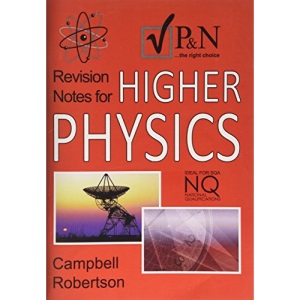 Complete Higher Physics Revision Notes