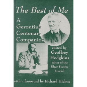 The Best of Me : A Gerontius Centenary Companion