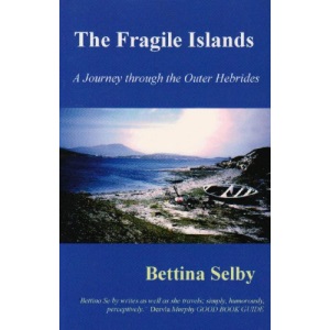 The Fragile Islands: A Journey Through the Outer Hebrides