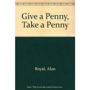 Give a Penny, Take a Penny